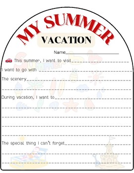 Preview of My summer plan: where, who, and how