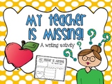 My teacher is Missing!?! {Awesome sub plans}
