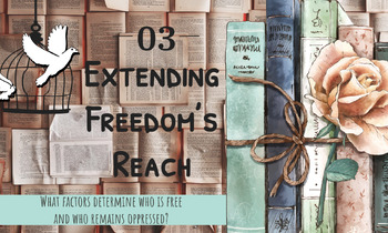 Preview of MyPerspectives 10th Grade Unit 3: Extending Freedom's Reach + 12 Angry Men