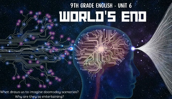 Preview of MyPerspectives 9th Grade Unit 6: World's End