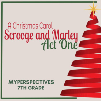 Preview of MyPerspectives: Scrooge and Marley Act One Google Slides Package (Grade 7)