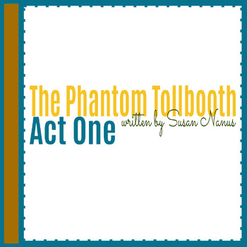 Preview of MyPerspectives: The Phantom Tollbooth Act One Google Slides Package (Grade 6)