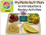 MyPlate Nutrition: Introduction, Review Activities