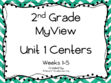 MyView 2nd Grade Unit 1 CENTERS BUNDLE Weeks 1-5