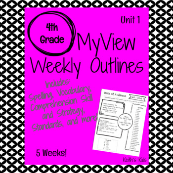 Preview of MyView 4th Grade Weekly Outline Unit 1