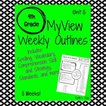 Preview of MyView 4th Grade Weekly Outline Unit 5