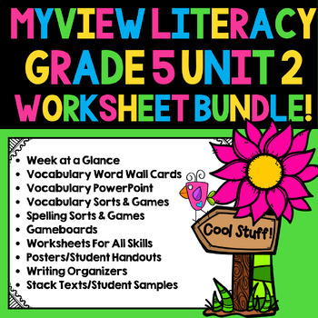Preview of MyView 5th Grade Unit 2 Worksheet, PowerPoint, and Activity Bundle! 500+pages