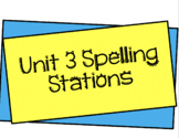 MyView Unit 3 Spelling Stations (1st)