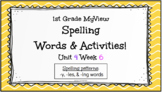 MyView Unit 4 Week 6 - Spelling Words & Virtual Activities