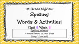 MyView Unit 5 Week 3 - Spelling Words & Virtual Activities