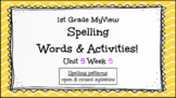 MyView Unit 5 Week 5 - Spelling Words & Virtual Activities