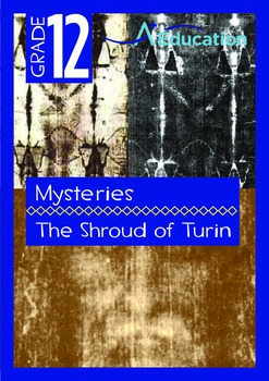 Preview of Mysteries - The Shroud of Turin - Grade 12