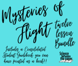 Mysteries of Flight 12 Lesson Bundle (Student Guide and Te