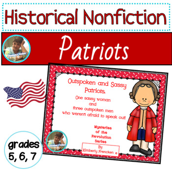 Preview of American Revolution Nonfiction Reading Comprehension Lesson: Sassy Patriots!