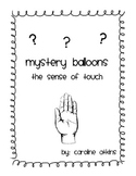 Mystery Balloons: The Sense of Touch