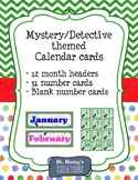 Mystery/Detective Themed Calendar Months & Numbers