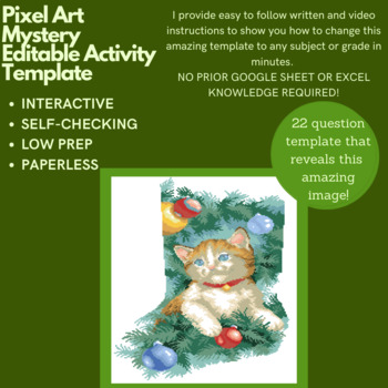 Preview of Mystery Digital EDITABLE LOW PREP -  Kitten Stocking PIXEL ART Reveal Template