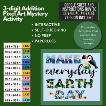 Preview of Mystery Digital Pixel Art NO PREP - Earth Day 3-digit Addition Google Sheets