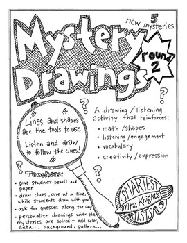 Preview of Mystery Drawings round 2  - for the K-5 art room or classroom, 5 new drawings