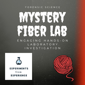 Preview of Mystery Fiber Lab Investigation (Forensic Science, Trace Evidence)