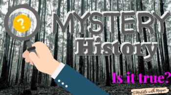 Preview of Mystery History - Academic Research Activity