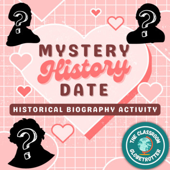 Preview of Mystery History Date - Valentine's Day - Fun Social Studies Research Activity