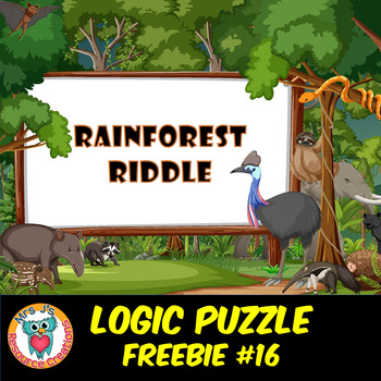 Preview of Mystery Logic Puzzle Brain Teaser Worksheet Activity Free #16 Rainforest Riddle