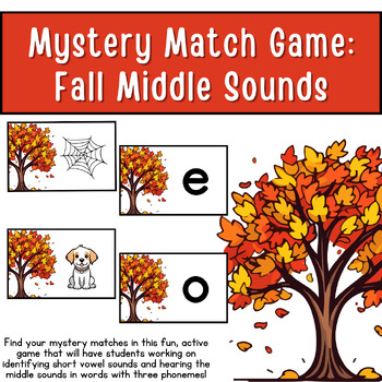 Preview of Mystery Match Game: Fall Middle Sounds Phonics Phonological Awareness 