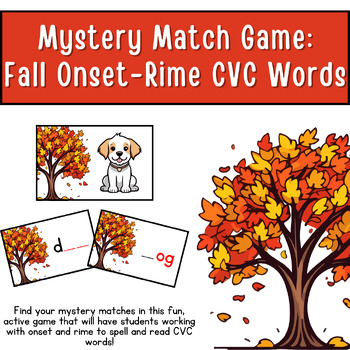 Preview of Mystery Match Game: Fall Onset-Rime CVC Word Social Whole Group Phonics