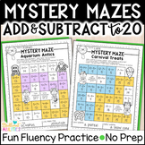 Mystery Mazes Addition & Subtraction within 20 Math Fluenc