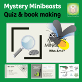 Mystery Minibeasts - Quiz and book making
