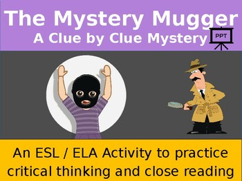 Preview of Mystery Mugger Critical Thinking Mystery Activity PowerPoint Edition