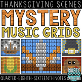 Mystery Music Grids- Thanksgiving Scenes (Quarter/Eighth/S
