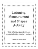 Following Directions, Measurement, Listening and Shape Activity