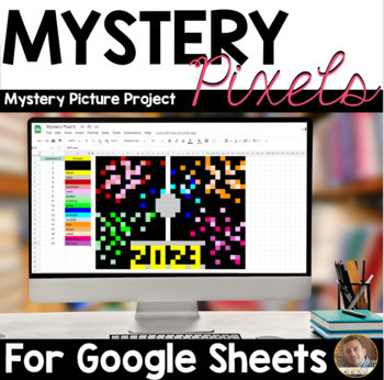 Preview of Mystery Pixels- A New Year's 2023 Research Activity-Google Sheets