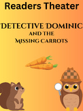 Mystery Readers Theater - Detective Dominic and the Missin