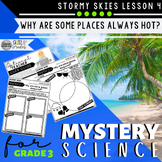 Mystery Science 3rd Grade Stormy Skies | Mystery 3 Weather