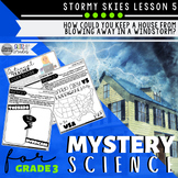 Mystery Science 3rd Grade Stormy Skies | Mystery 4 Natural