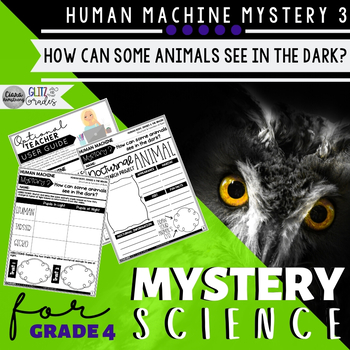 Preview of Mystery Science 4th Grade SUPPLEMENT Human Machine | Mystery 3 Eye Function
