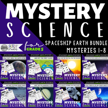 Preview of Mystery Science 5th Grade SUPPLEMENTAL BUNDLE | Spaceship Earth | Mysteries 1-8