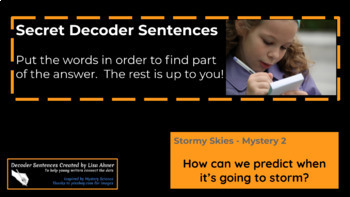 Preview of Mystery Science Decoder Sentences:  Grade 3 - Stormy Skies Mystery 2