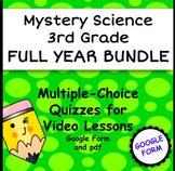 Mystery Science 3rd Video Quiz Bundle! Google Forms and pd
