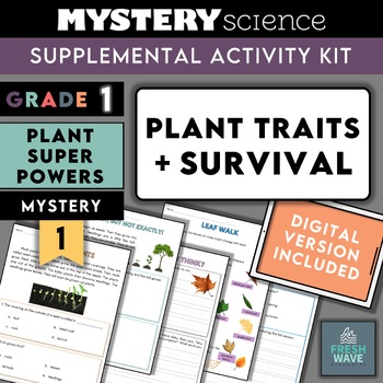 Preview of Mystery Science Kit | Grade 1 | Mystery 1 | Plant Traits + Survival