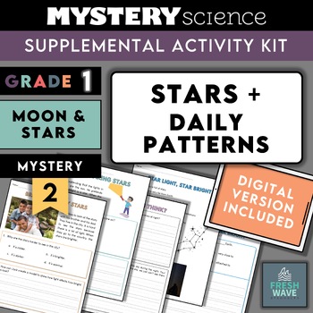 Preview of Mystery Science Kit | Grade 1 | Mystery 2 | Stars + Daily Patterns