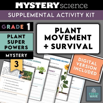 Preview of Mystery Science Kit | Grade 1 | Mystery 3 | Plant Movement + Survival