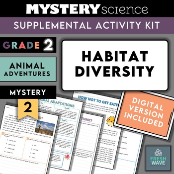 Preview of Mystery Science Kit | Grade 2 | Mystery 2 | Animal Diversity + Habitats