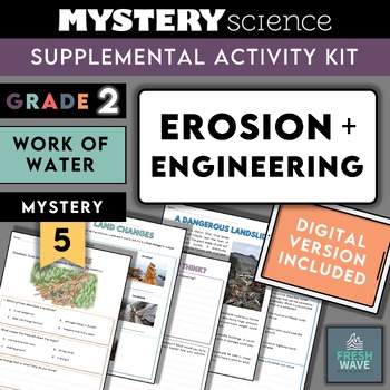 Preview of Mystery Science Kit | Grade 2 | Mystery 5 | Erosion and Engineering