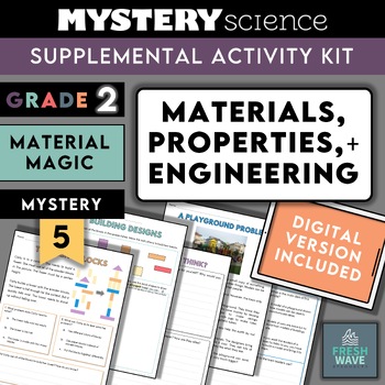 Preview of Mystery Science Kit | Grade 2 | Mystery 5 | Materials Properties Engineering