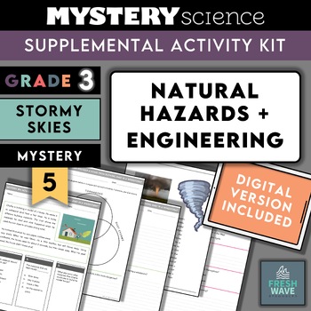 Preview of Mystery Science Kit | Grade 3- Mystery 5- Natural Hazards + Engineering Digital