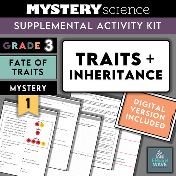 Preview of Mystery Science Kit | Grade 3- Mystery 1- Traits + Inheritance | Digital + Print
